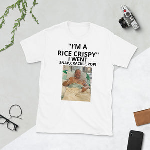 "I’M A RICE CRISPY"  T-Shirt